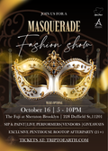 Masquerade Fashion Show / Birthday Bash